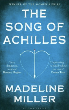 The Song of Achilles, Madeline Miller